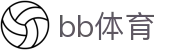 BB体育 - 全球官方网站入口 · BB SPORTS